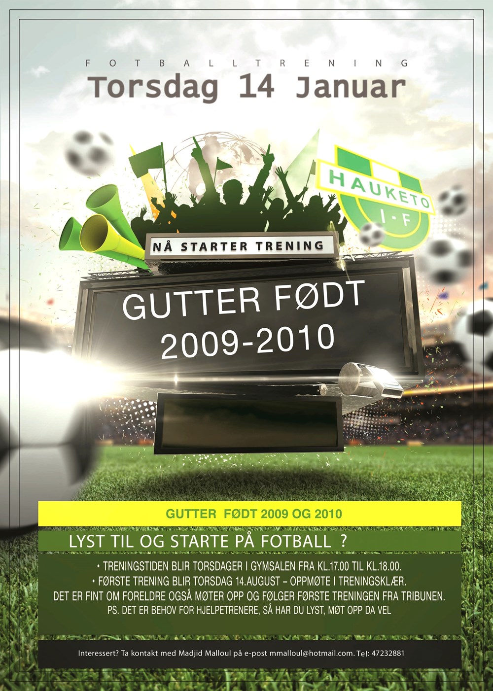 Oppstart av fotball lag Gutter 2009/2010